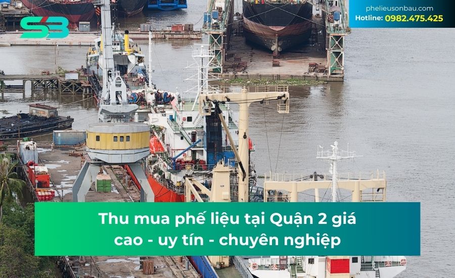 Thu mua phế liệu quận 2