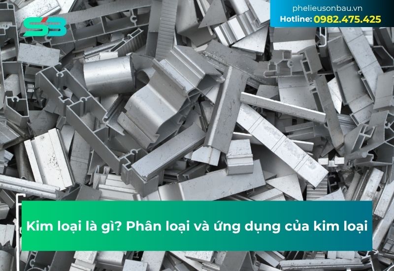 Kim loại là gì? Phân loại và các ứng dụng của kim loại