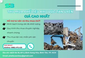 Phế liệu Sơn Báu là đơn vị chuyên thu mua phế liệu tại Tân Uyên, Bình Dương với giá cao