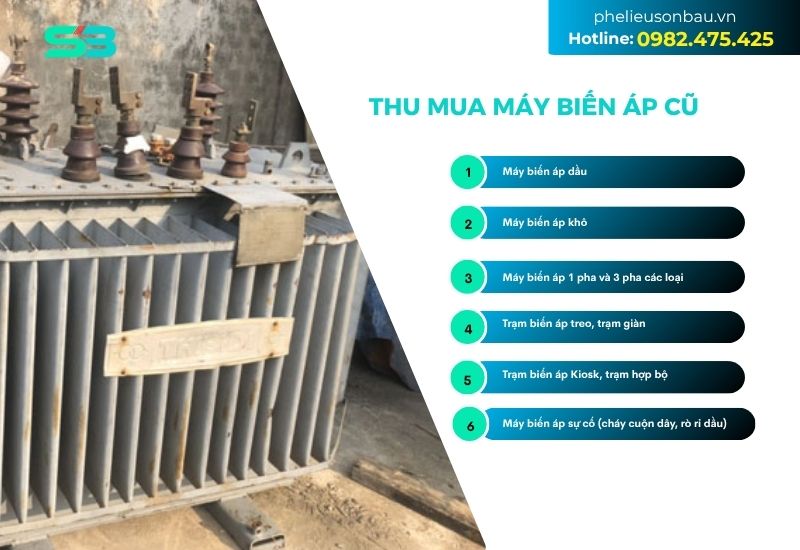 Phế liệu Sơn Báu nhận thu mua 6 loại máy biến áp, trạm biến áp như sau.